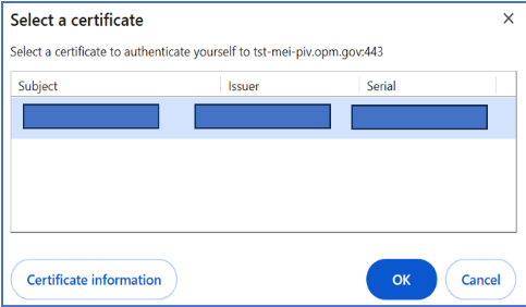 Image of 'Select a certificate' window, displaying fields for subject's name, certificate issuer, and serial number and shows the option to view the certificate information and an OK button to confirm and a cancel button.
