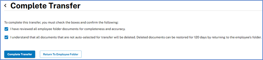 Complete Transfer page showing two acknowledgements that must be accepted before selecting the Complete Transfer button.