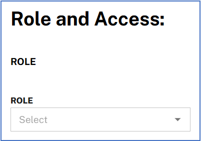 Role and Access section with the Role dropdown available for selecting the user’s system role.